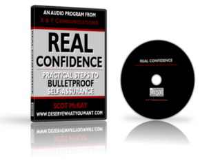 Real Confidence: Practical Steps To Bulletproof Self-Assurance